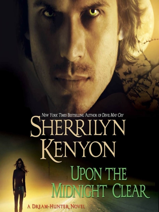Title details for Upon the Midnight Clear by Sherrilyn Kenyon - Wait list